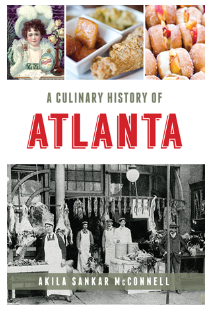 A Culinary History of Atlanta