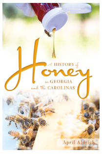 A History of Honey in Georgia and the Carolinas